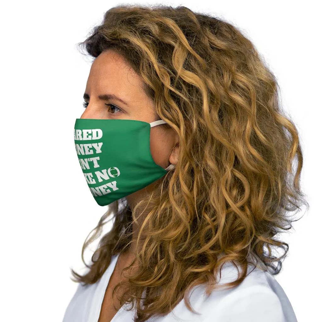 Scared Money Snug-Fit Polyester Face Mask